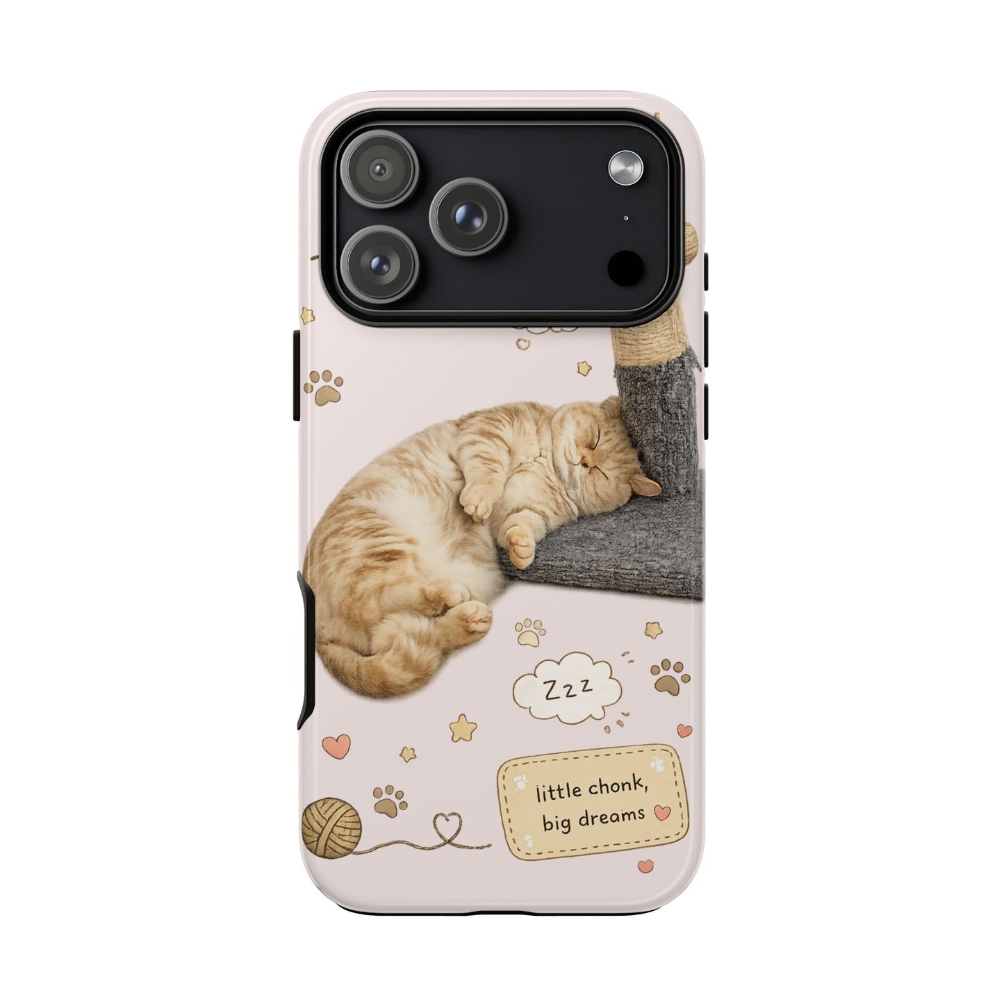Cat Nap Phone Case — "little chonk, big dreams" Cute Sleeping Kitten Protective iPhone Cover