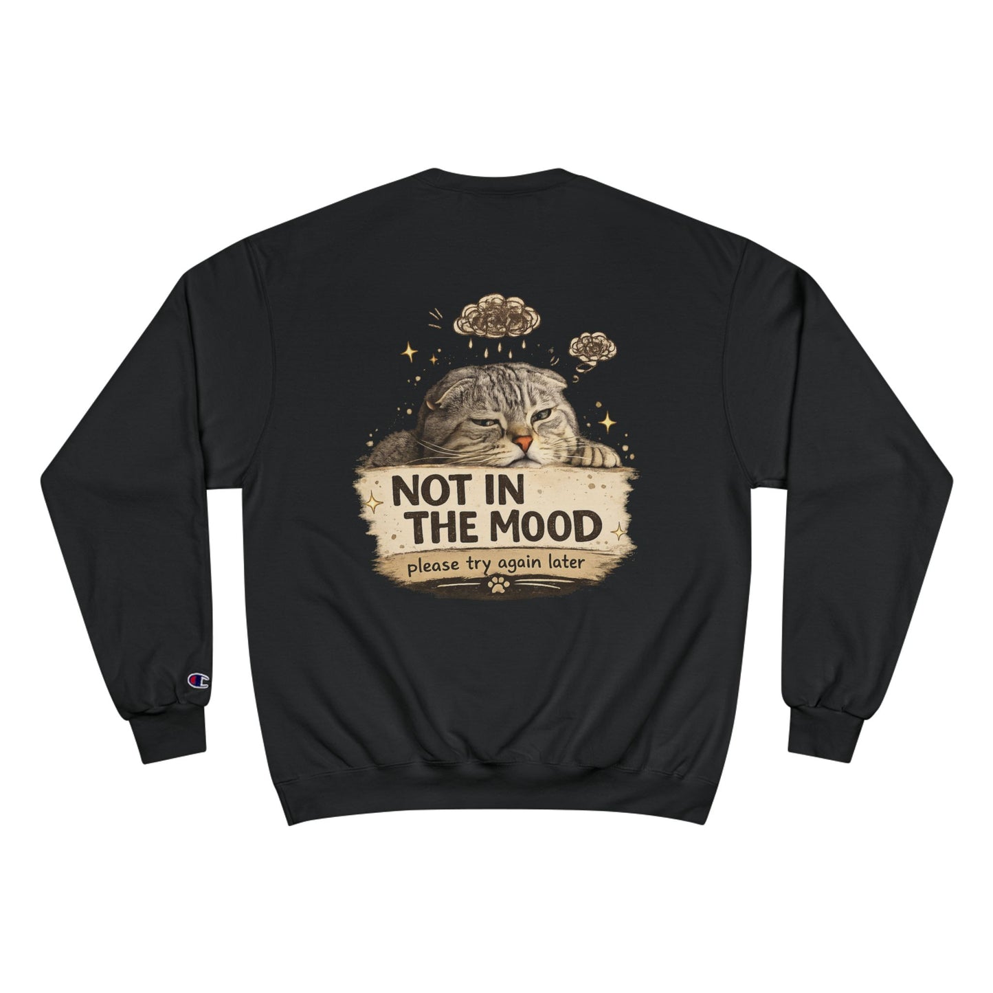 Not In The Mood Cat Sweatshirt — Cozy Funny Cat Graphic Crewneck
