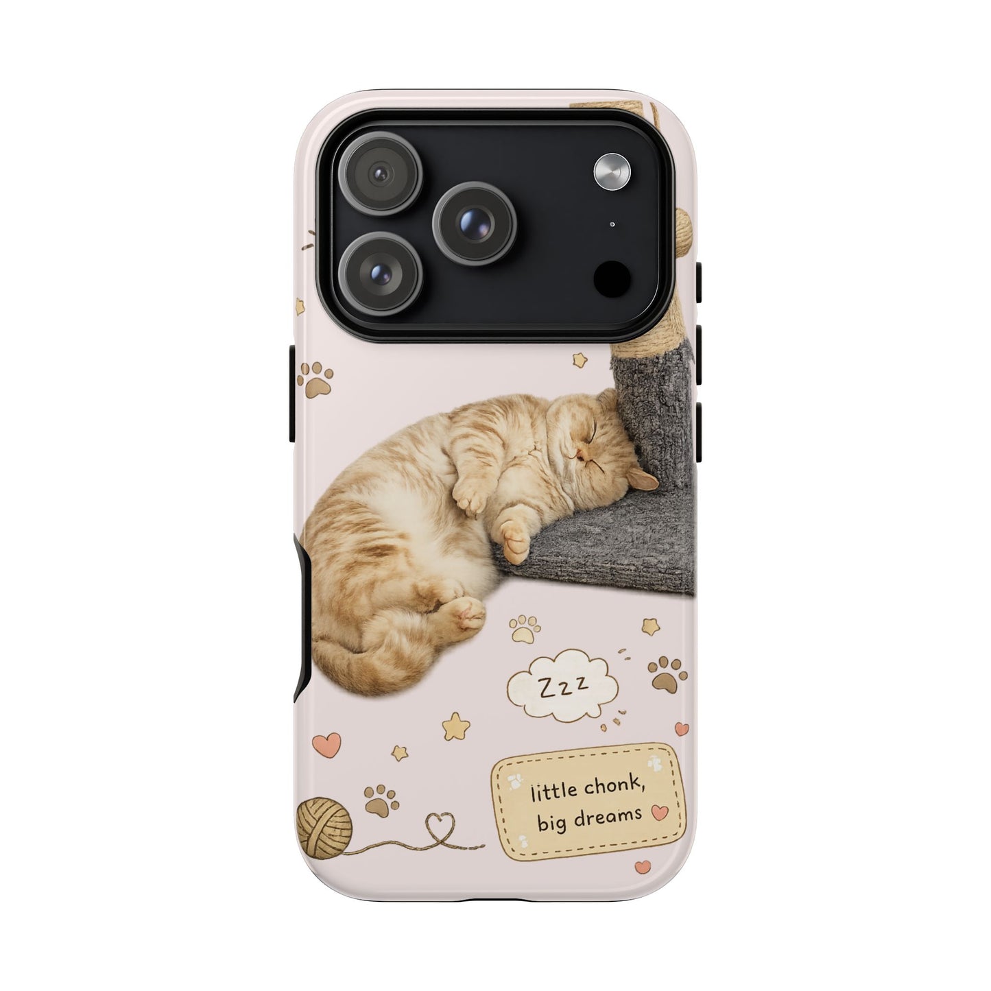 Cat Nap Phone Case — "little chonk, big dreams" Cute Sleeping Kitten Protective iPhone Cover