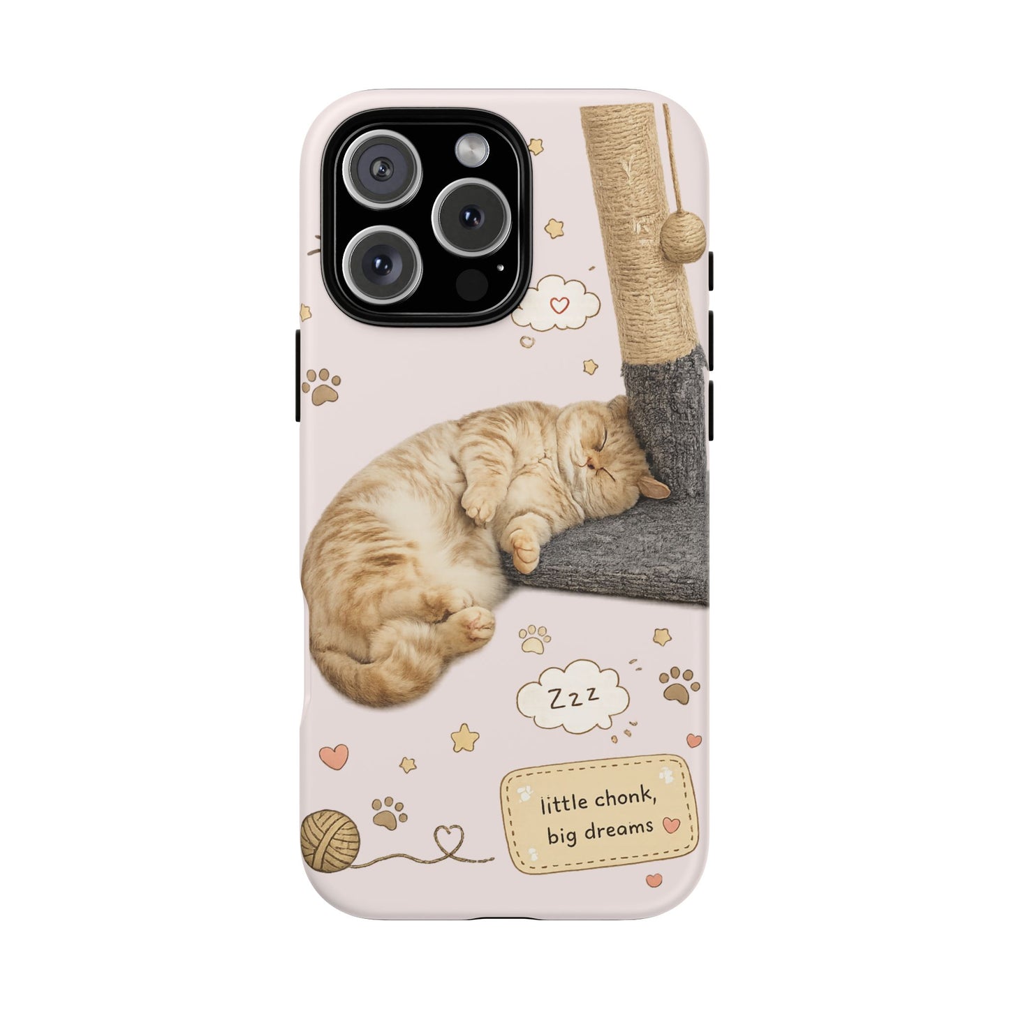 Cat Nap Phone Case — "little chonk, big dreams" Cute Sleeping Kitten Protective iPhone Cover
