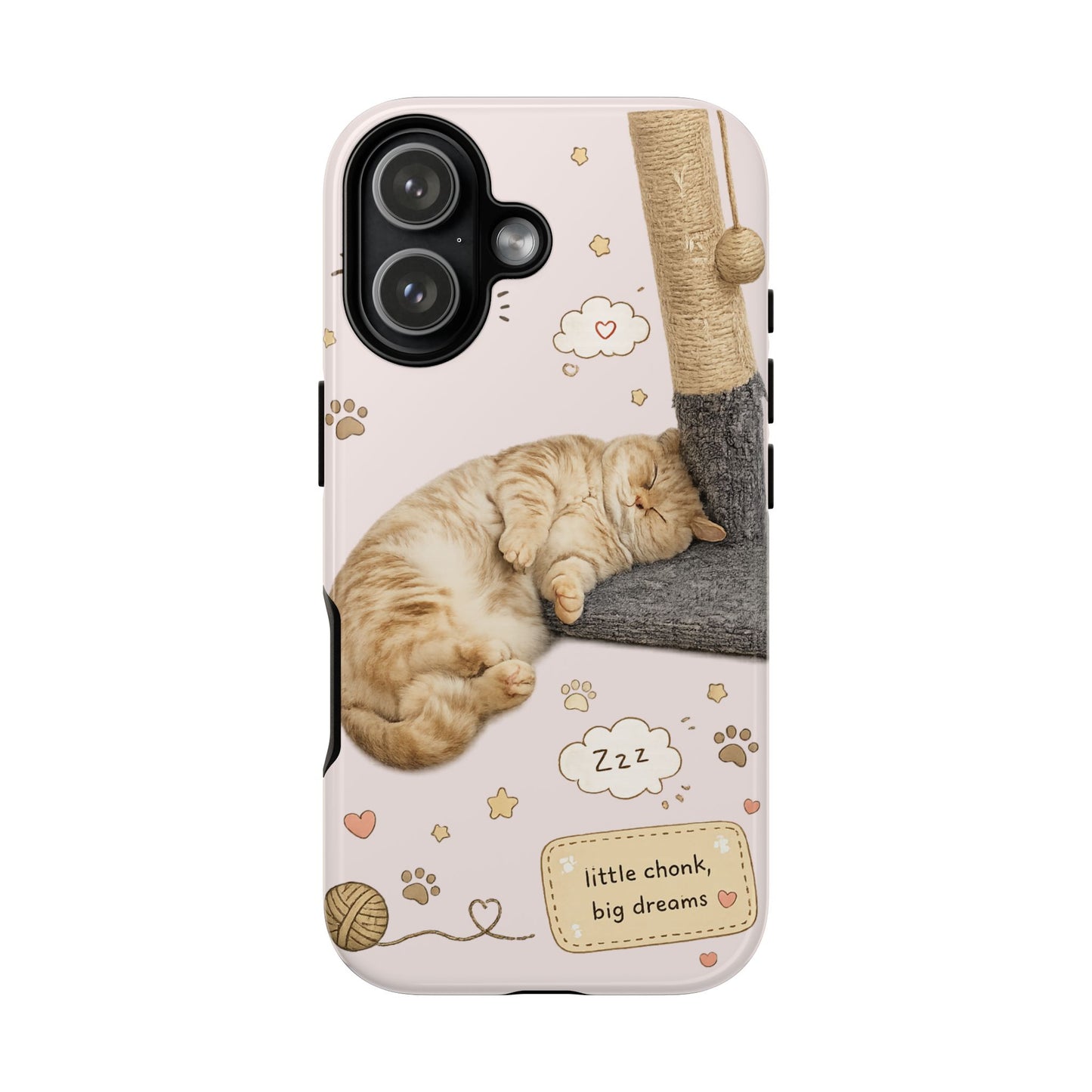 Cat Nap Phone Case — "little chonk, big dreams" Cute Sleeping Kitten Protective iPhone Cover